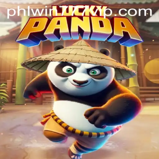 Exploring the Exciting World of LuckyPanda and PhlWin777