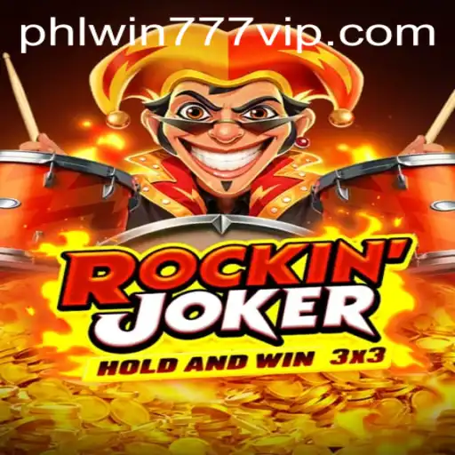 RockinJoker: A Thrilling Casino Experience with PhlWin777