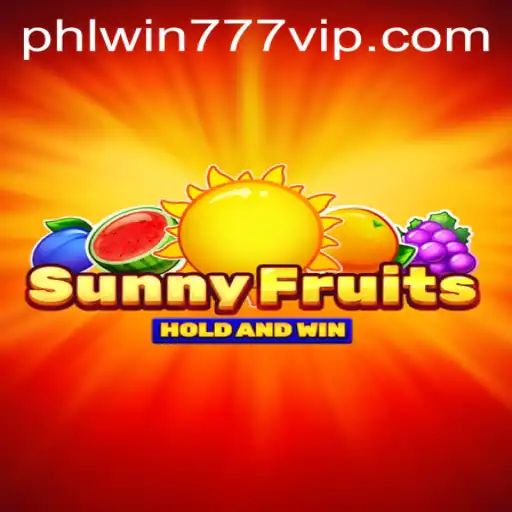 Explore the Vibrant World of SunnyFruits and the Excitement of PhlWin777