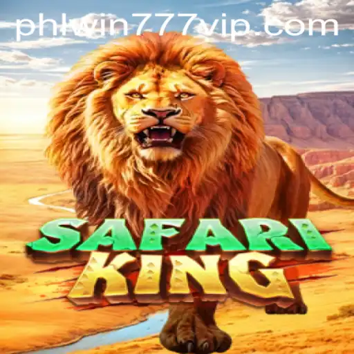 Embark on an Adventure with SafariKing at PhlWin777